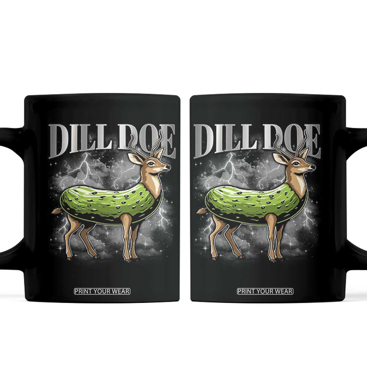 Dill Doe Coffee Mug Funny Adult Humor Pickle Deer Bootleg Graphic 90s TS10 Black Print Your Wear
