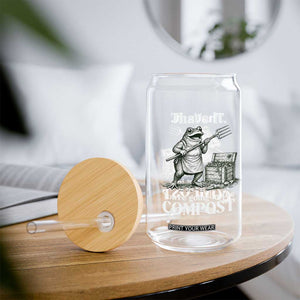 Frog Gardening Funny Glass Can Thats It Youre Going in The Compost Compost Sarcastic TS10 Print Your Wear