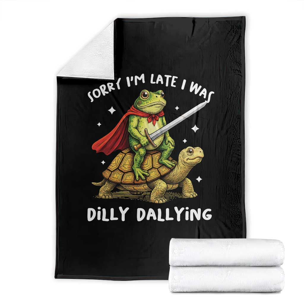 Silly Goose Throw Blanket Sorry Im Late I Was Dilly Dallying TS10 Black Print Your Wear