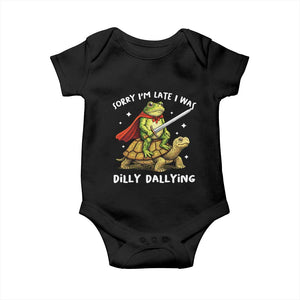 Silly Goose Baby Onesie Sorry Im Late I Was Dilly Dallying TS10 Black Print Your Wear