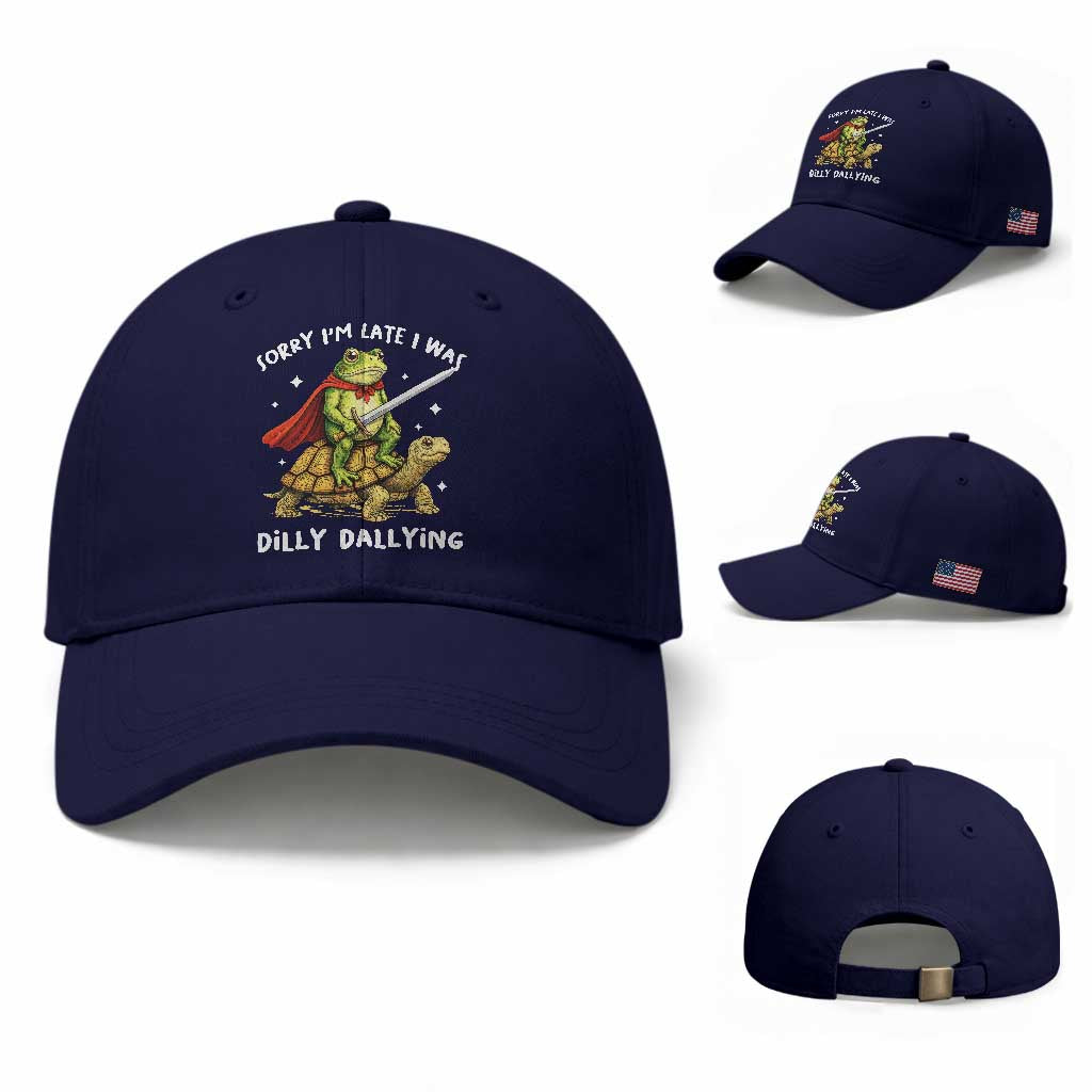 Silly Goose Baseball Cap Sorry Im Late I Was Dilly Dallying TS10 Baseball Cap Universal Fit Dark Blue Print Your Wear