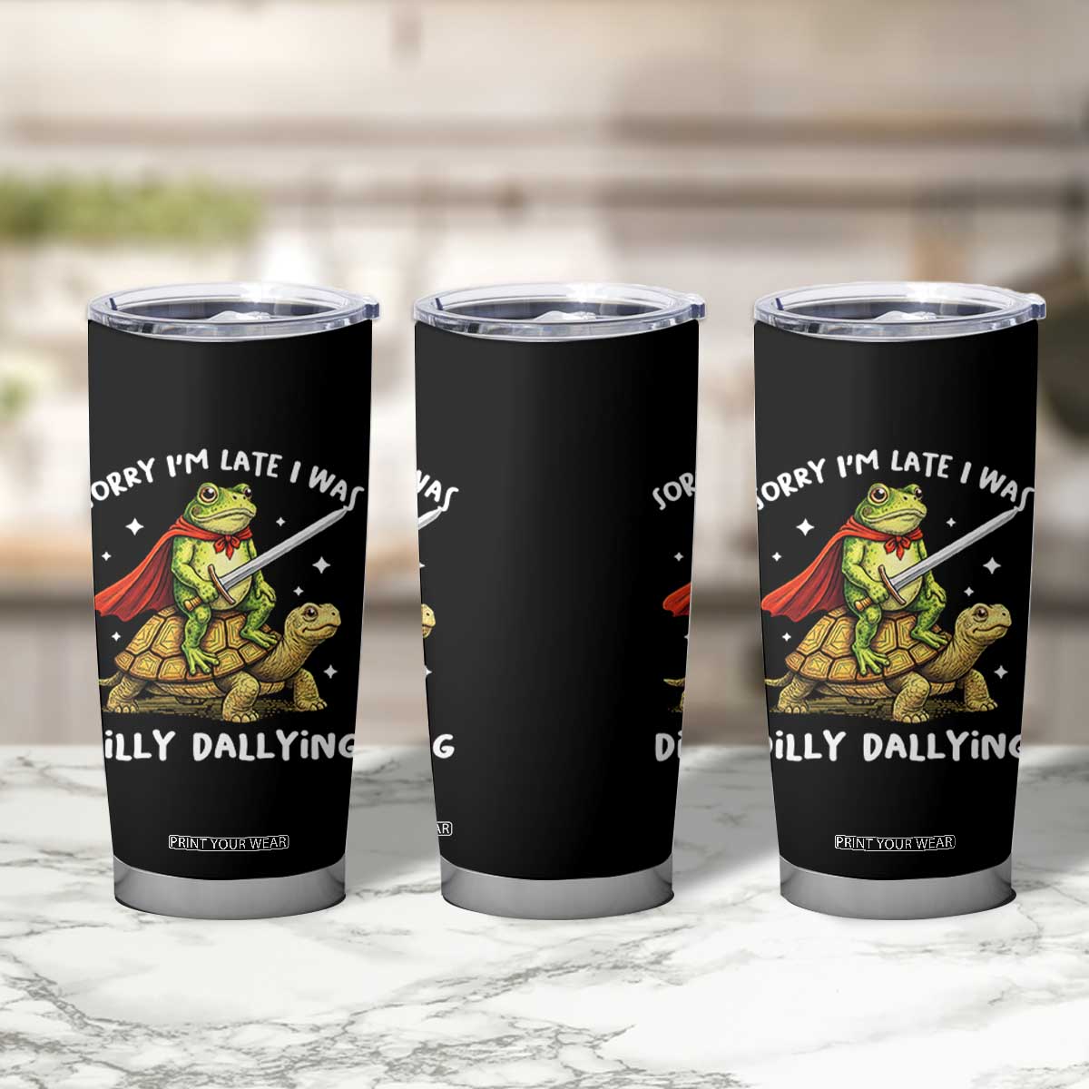 Silly Goose Tumbler Cup Sorry Im Late I Was Dilly Dallying TS10 Print Your Wear