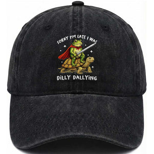 Silly Goose Washed Cotton Baseball Cap Sorry Im Late I Was Dilly Dallying TS10 Print Your Wear