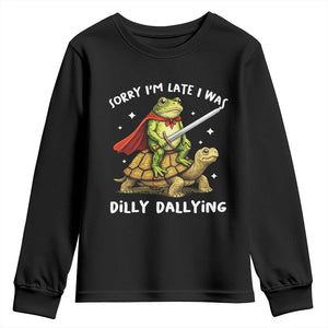 Silly Goose Youth Sweatshirt Sorry Im Late I Was Dilly Dallying TS10 Black Print Your Wear