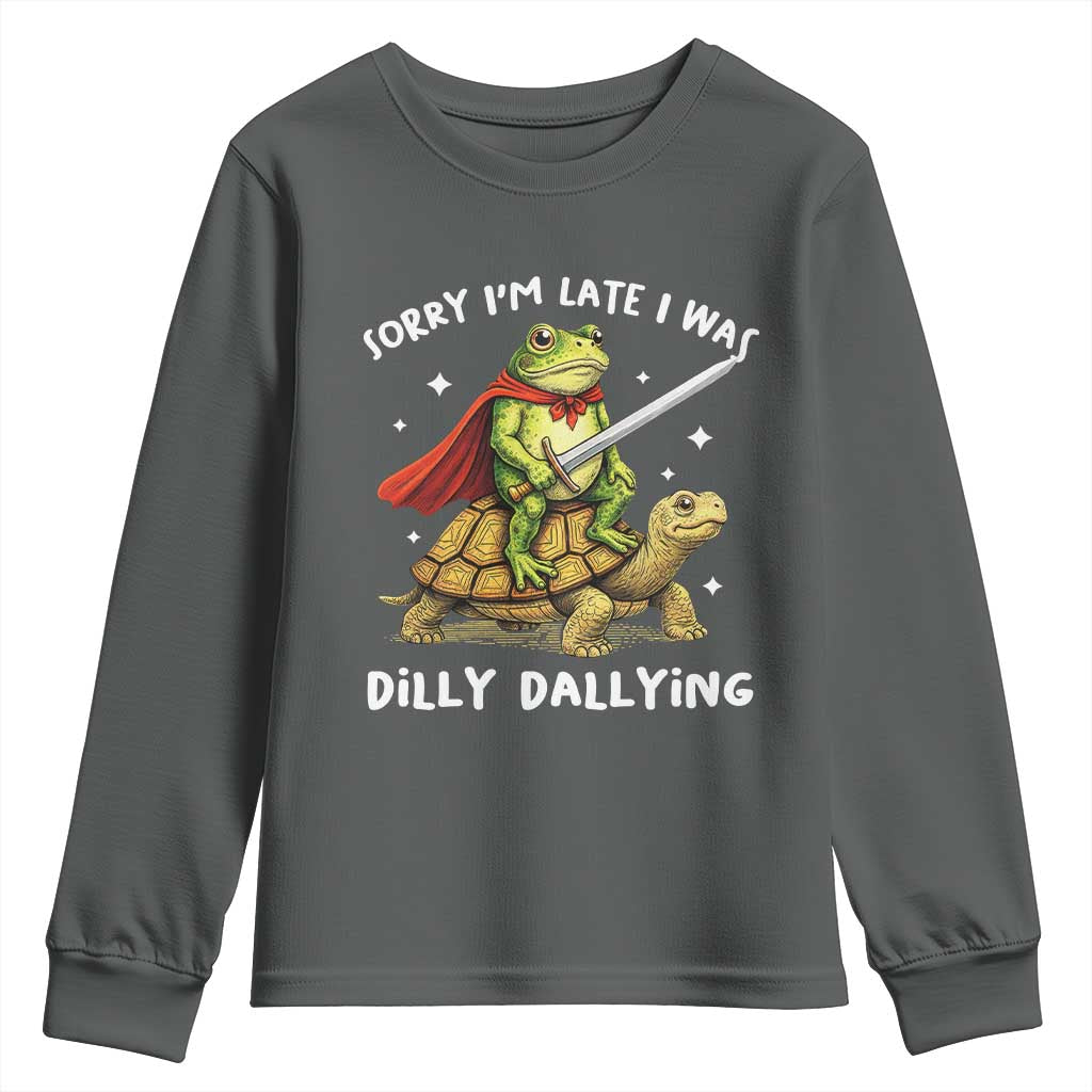 Silly Goose Youth Sweatshirt Sorry Im Late I Was Dilly Dallying TS10 Dark Heather Print Your Wear