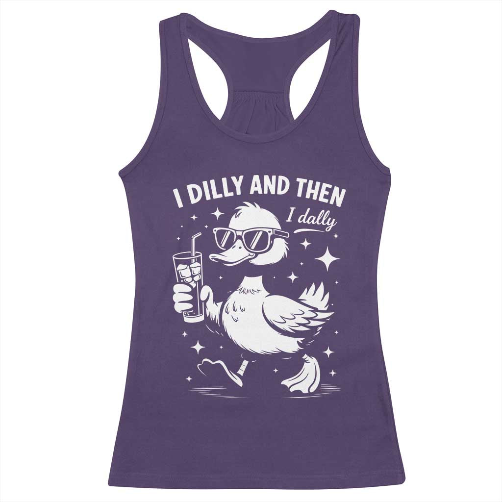 I Dilly And Then I Dally Racerback Tank Top Retro Duck Funny Animal Meme TS10 Purple Print Your Wear