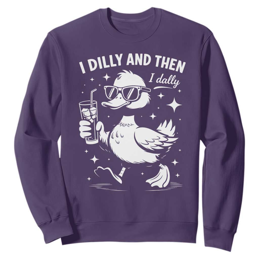 I Dilly And Then I Dally Sweatshirt Retro Duck Funny Animal Meme TS10 Purple Print Your Wear