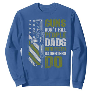 Funny Girl Dad Sweatshirt Guns Dont Kill People Dads With Pretty Daughters Do American Flag TS10 Royal Blue Print Your Wear