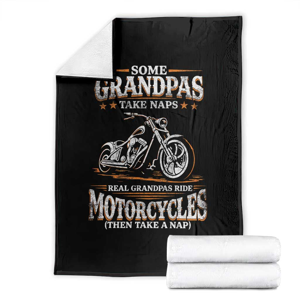 Biker Grandpa Throw Blanket Some Grandpas Take Naps Real Grandpas Ride Motorcycles TS10 Black Print Your Wear