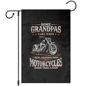 Biker Grandpa Garden Flag Some Grandpas Take Naps Real Grandpas Ride Motorcycles TS10 Black Print Your Wear