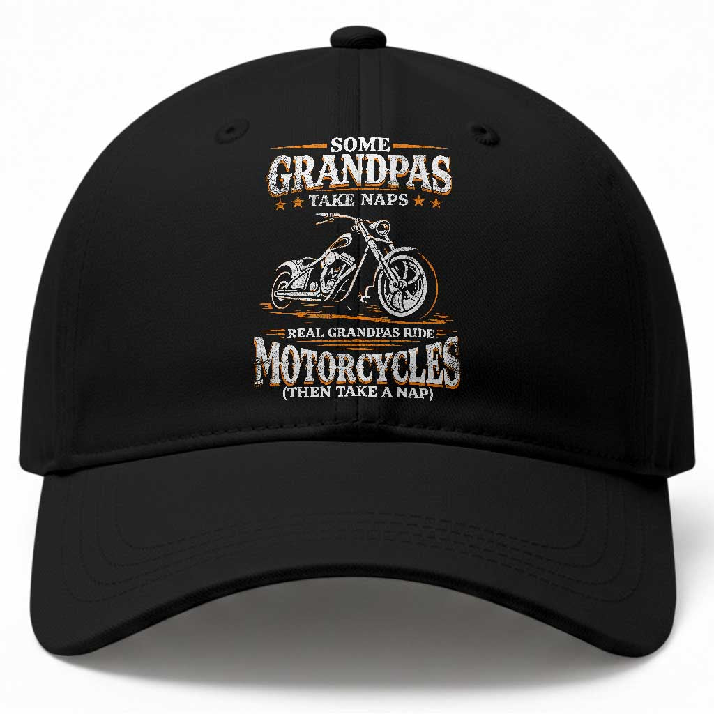 Biker Grandpa Baseball Cap Some Grandpas Take Naps Real Grandpas Ride Motorcycles TS10 Print Your Wear