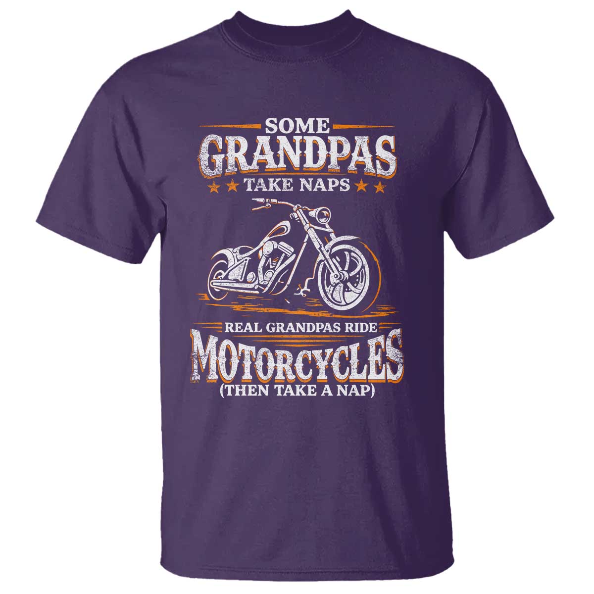Biker Grandpa T Shirt Some Grandpas Take Naps Real Grandpas Ride Motorcycles TS10 Purple Print Your Wear