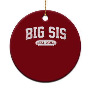 Big Sis Est 2026 Ceramic Ornament Big Sister Baby Announcement TS10 1pc Red Print Your Wear