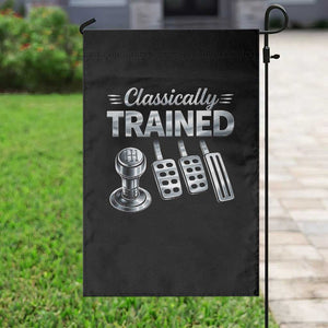 Classically Trained Garden Flag Dimmer Manual Transmission Car Humor Pedals Driving TS10 Print Your Wear