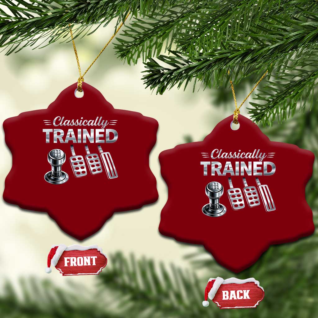 Classically Trained Ceramic Ornament Dimmer Manual Transmission Car Humor Pedals Driving TS10 Print Your Wear
