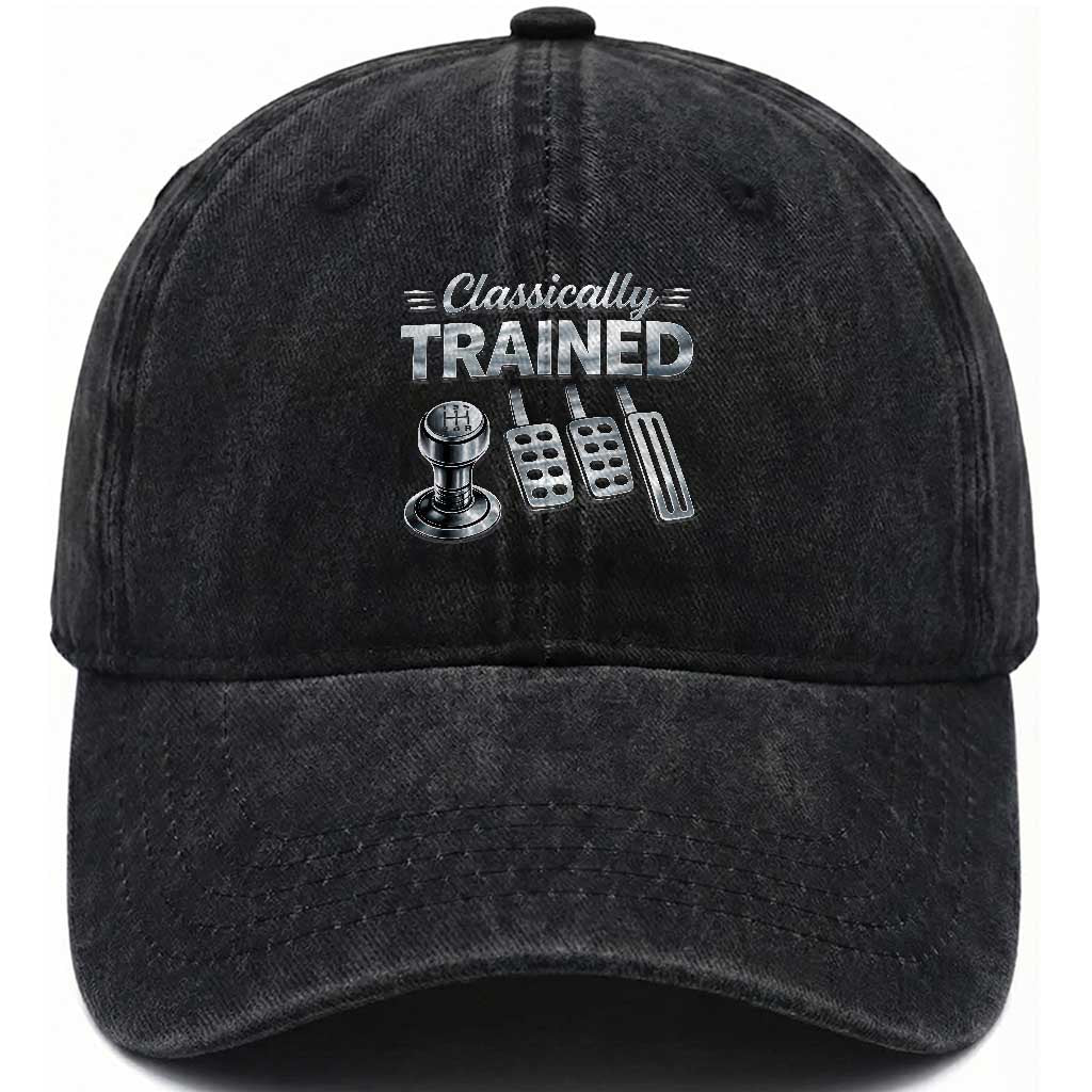 Classically Trained Washed Cotton Baseball Cap Dimmer Manual Transmission Car Humor Pedals Driving TS10 Print Your Wear