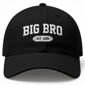 Big Bro Est 2026 Baseball Cap Big Brother Baby Announcement TS10 Print Your Wear