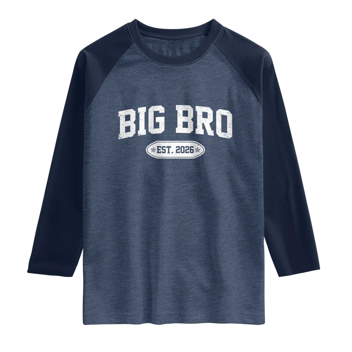Big Bro Est 2026 Raglan Shirt Big Brother Baby Announcement TS10 Heather Denim Navy Print Your Wear