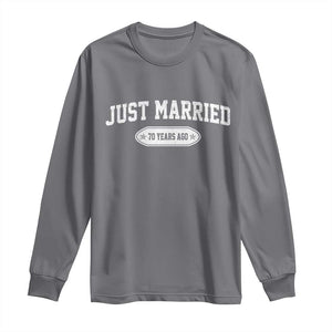 Just Married 70 Years Ago Long Sleeve Shirt 70th Wedding Anniversary Matching TS10 Charcoal Print Your Wear