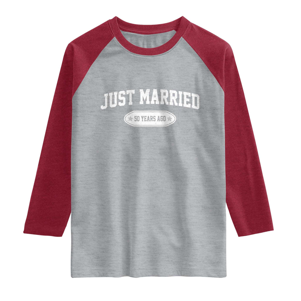 Just Married 50 Years Ago Raglan Shirt 50th Wedding Anniversary Matching TS10 Heather Gray Heather Red Print Your Wear