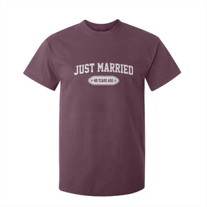 Just Married 40 Years Ago T Shirt For Kid 40th Wedding Anniversary Matching TS10 Maroon Print Your Wear