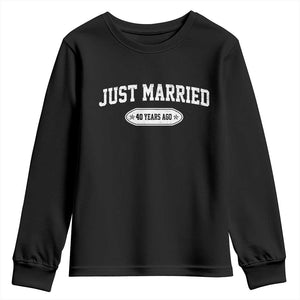 Just Married 40 Years Ago Youth Sweatshirt 40th Wedding Anniversary Matching TS10 Black Print Your Wear