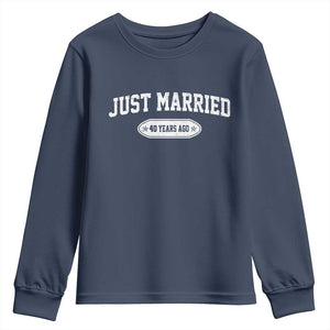Just Married 40 Years Ago Youth Sweatshirt 40th Wedding Anniversary Matching TS10 Navy Print Your Wear