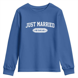 Just Married 40 Years Ago Youth Sweatshirt 40th Wedding Anniversary Matching TS10 Royal Blue Print Your Wear
