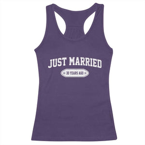 Just Married 30 Years Ago Racerback Tank Top 30th Wedding Anniversary Matching TS10 Purple Print Your Wear