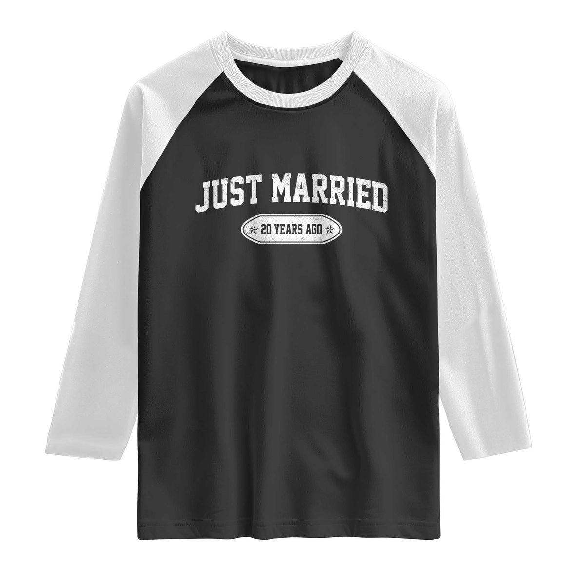 Just Married 20 Years Ago Raglan Shirt 20th Wedding Anniversary Matching TS10 Black White Print Your Wear
