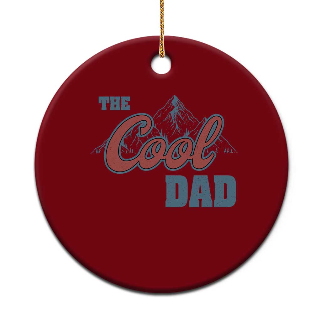 The Cool Dad Ceramic Ornament Fathers Day Gifts TS10 1pc Red Print Your Wear