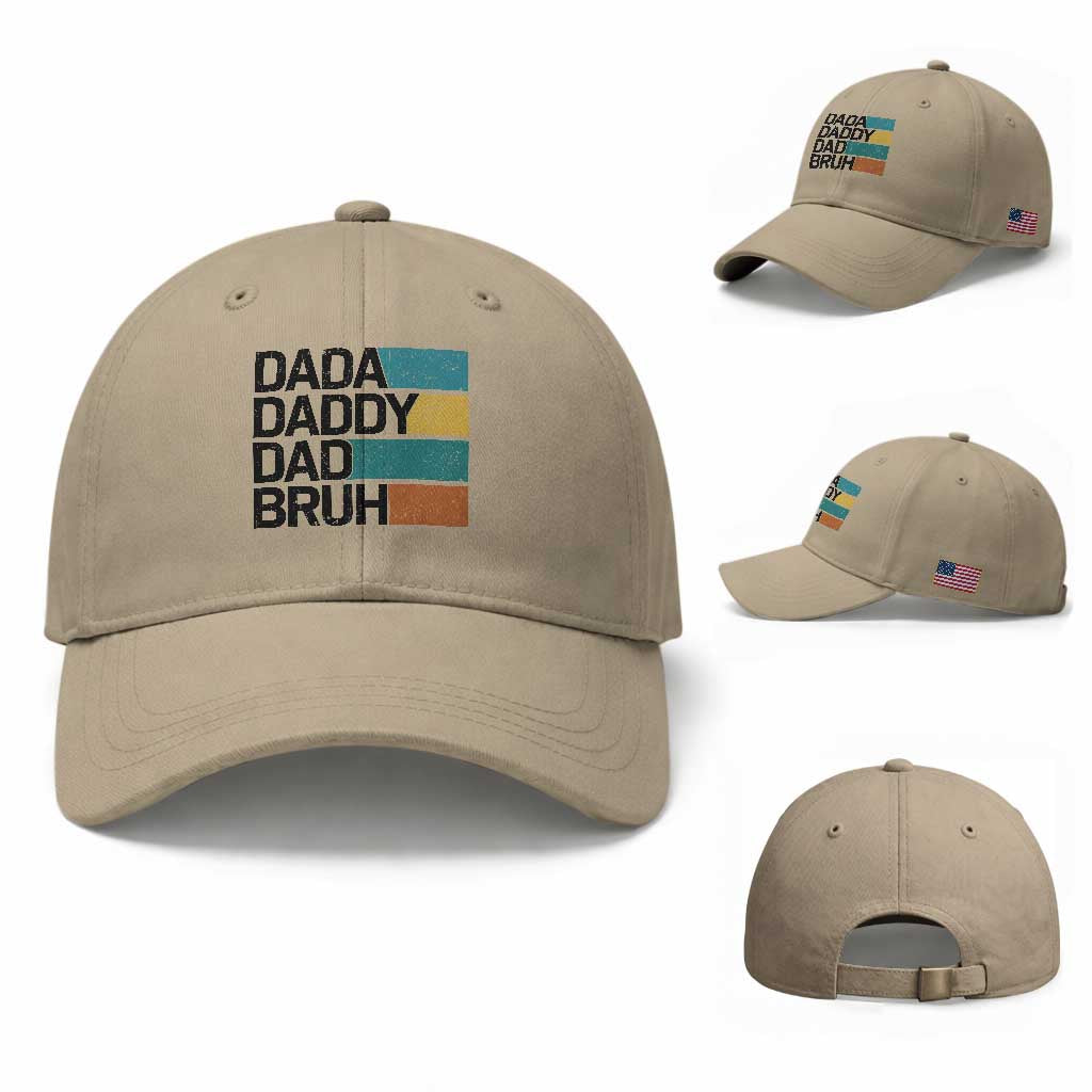 Dada Daddy Dad Bruh Baseball Cap Funny Fathers Day Bruh TS10 Baseball Cap Universal Fit Khaki Print Your Wear
