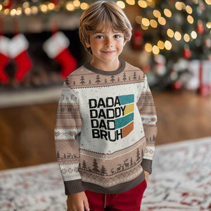 Dada Daddy Dad Bruh Ugly Christmas Sweater Funny Fathers Day Bruh TS10 Mocha Mousse Print Your Wear