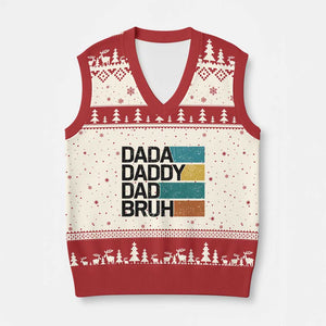 Dada Daddy Dad Bruh V-Neck Knit Sweater Vest Funny Fathers Day Bruh TS10 Beige Red Print Your Wear