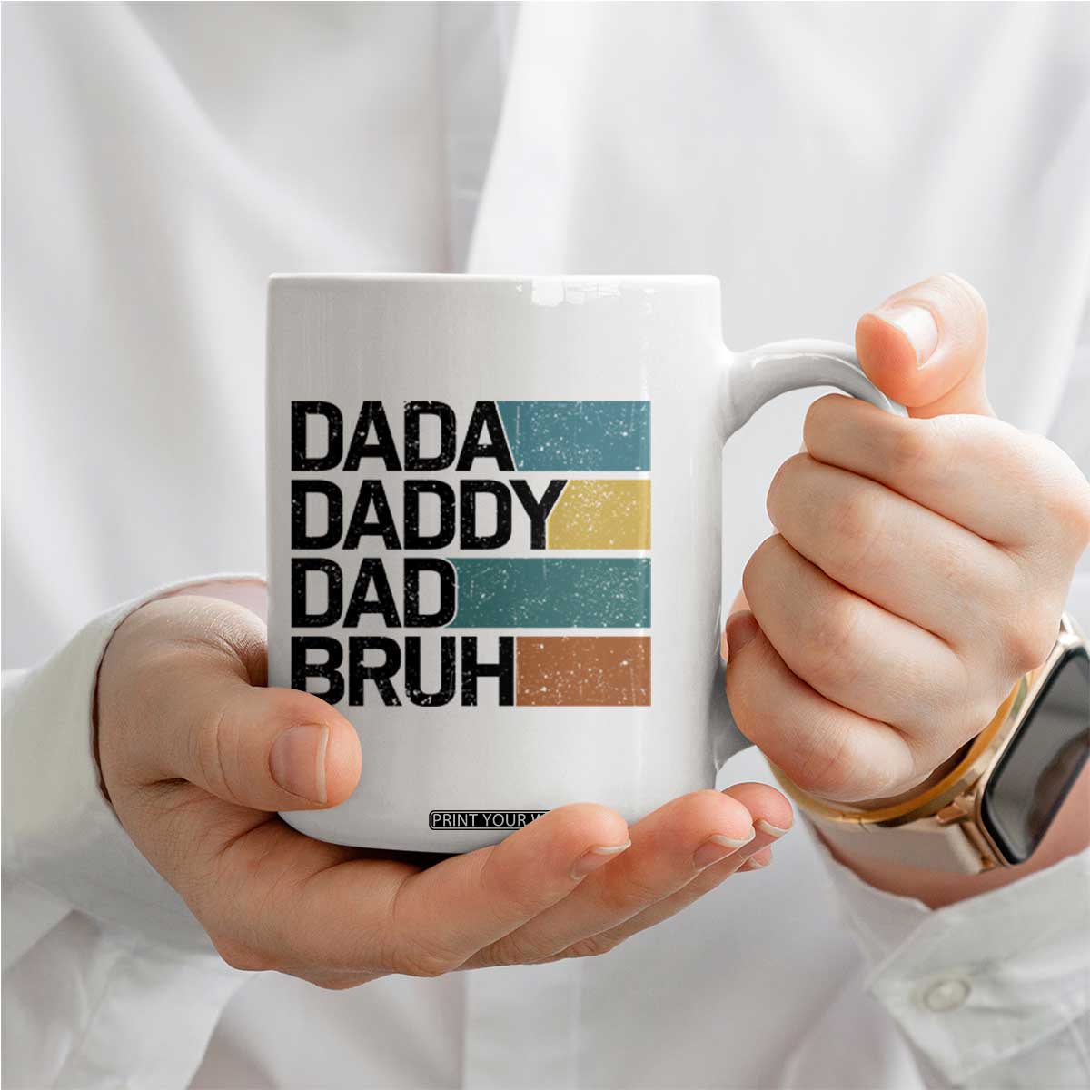 Dada Daddy Dad Bruh Coffee Mug Funny Fathers Day Bruh TS10 Print Your Wear