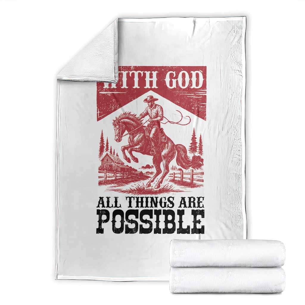 Christian Cowboy Throw Blanket Vintage Christian All Things Are Possible Encouraging Bible Verse TS10 White Print Your Wear