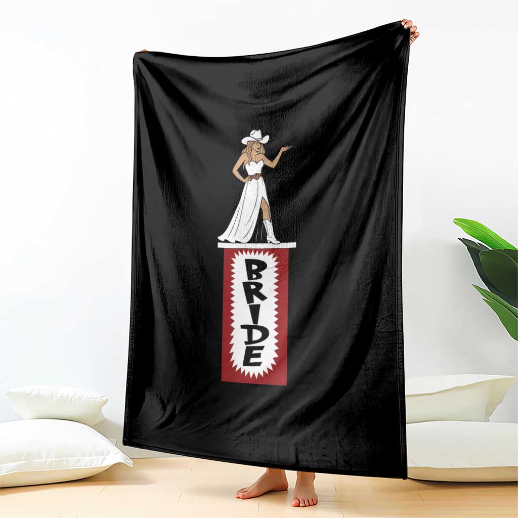 Bride Cowgirl Throw Blanket Western Rodeo Bachelorette Party Wedding TS10 Print Your Wear