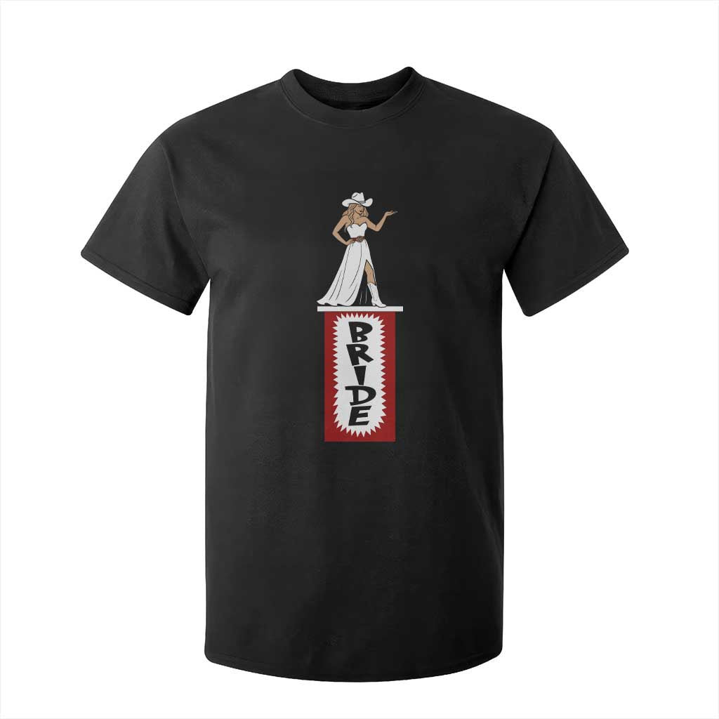 Bride Cowgirl T Shirt For Kid Western Rodeo Bachelorette Party Wedding TS10 Black Print Your Wear