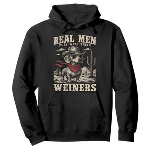 Funny Dachshund Cowboy Hoodie Real Men Play With Their Weiners TS10 Black Print Your Wear