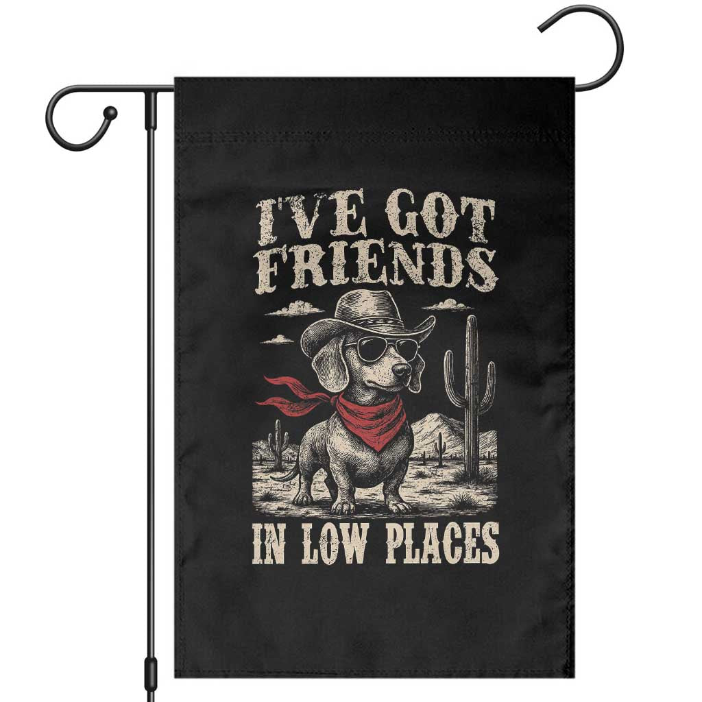 Funny Dachshund Cowboy Garden Flag Ive Got Friends In Low Places TS10 Black Print Your Wear