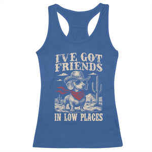 Funny Dachshund Cowboy Racerback Tank Top Ive Got Friends In Low Places TS10 Royal Blue Print Your Wear