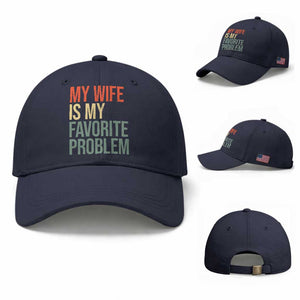 My Wife Is My Favorite Problem Funny Baseball Cap Retro 70s Husband Graphic TS10 Baseball Cap Universal Fit Navy Print Your Wear