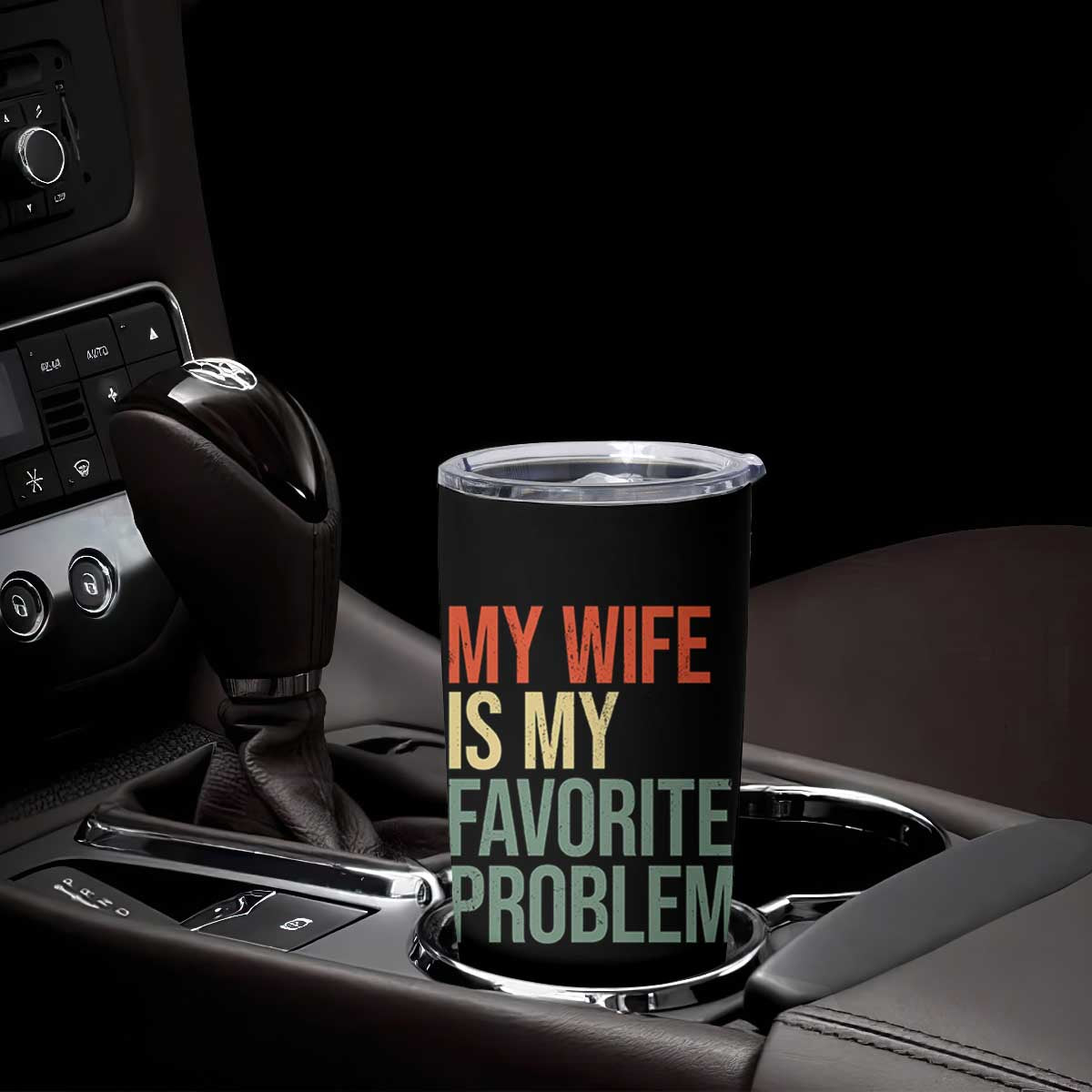 My Wife Is My Favorite Problem Funny Tumbler Cup Retro 70s Husband Graphic TS10 Print Your Wear
