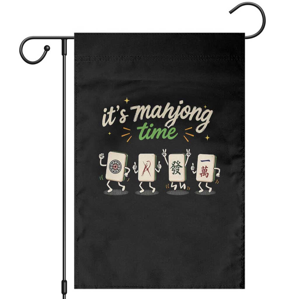 Its Mahjong Time Garden Flag Funny Cartoon Mahjong Tiles Gathering Game Night TS10 Black Print Your Wear
