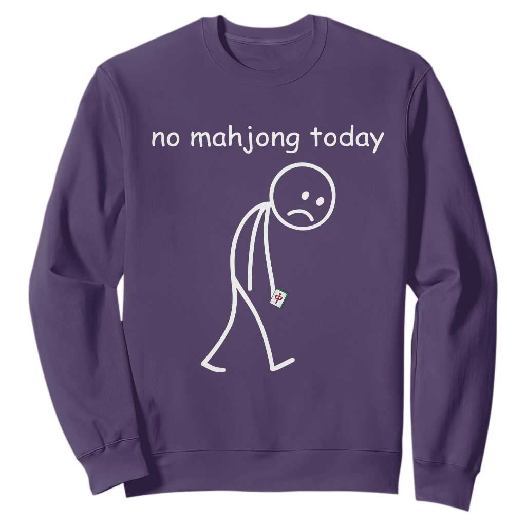 Funny Mahjong Lover Sweatshirt No Mahjong Today Sad Stickman Meme Graphic TS10 Purple Print Your Wear