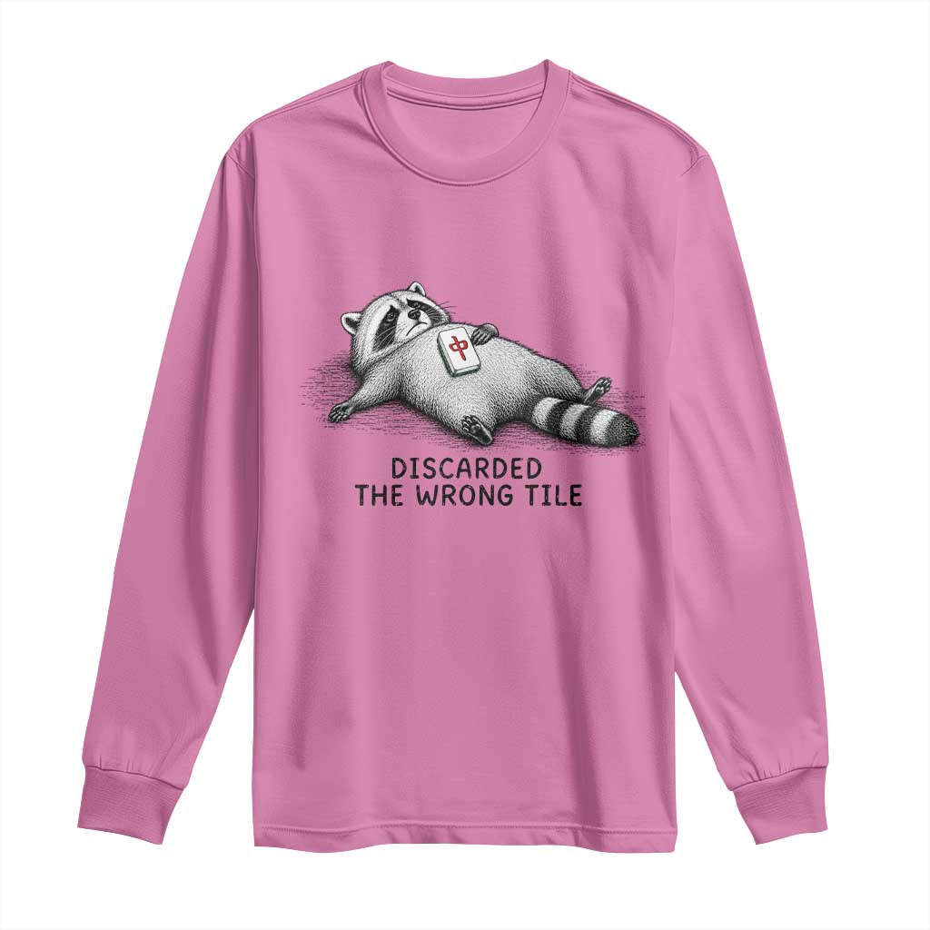 Funny Raccoon Mahjong Lovers Long Sleeve Shirt Discarded The Wrong Tile TS10 Azalea Print Your Wear