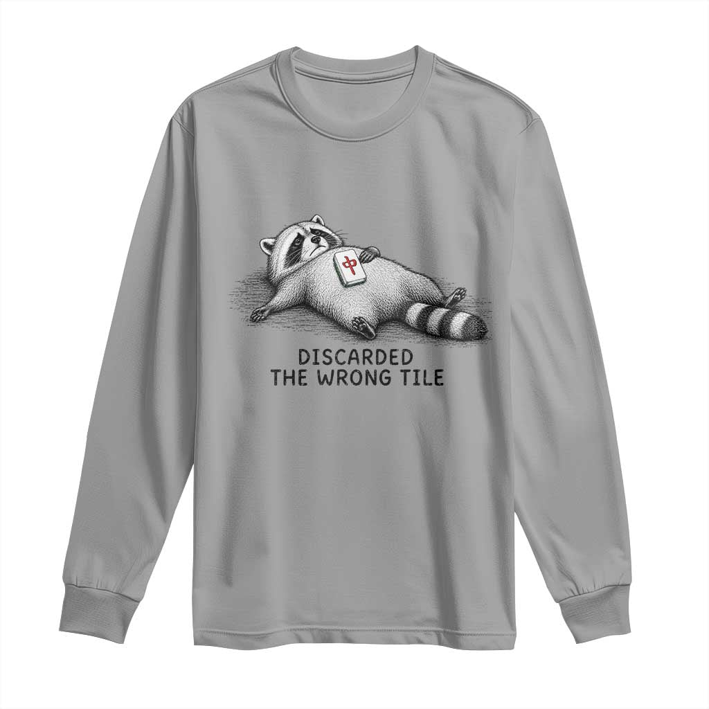 Funny Raccoon Mahjong Lovers Long Sleeve Shirt Discarded The Wrong Tile TS10 Sport Gray Print Your Wear