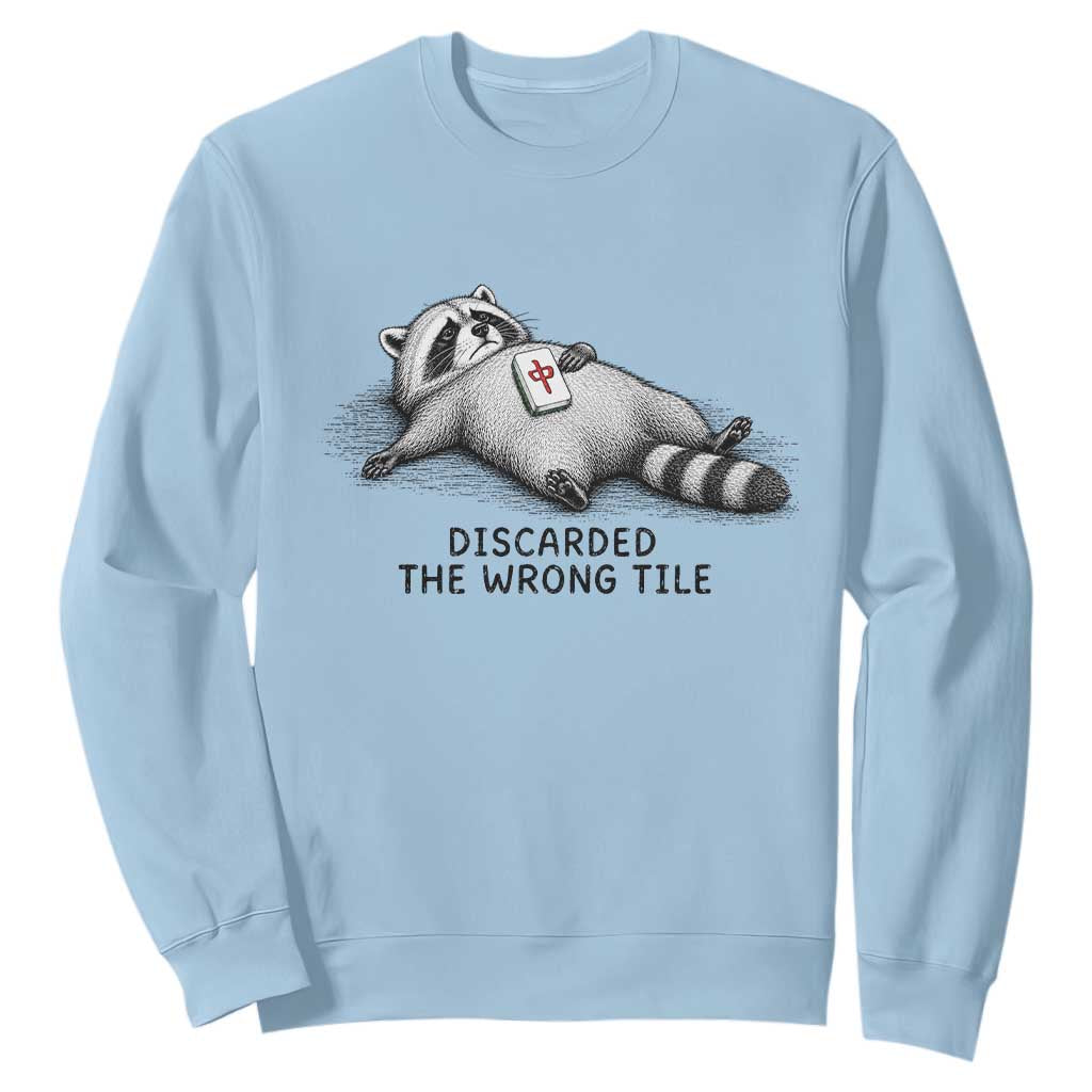 Funny Raccoon Mahjong Lovers Sweatshirt Discarded The Wrong Tile TS10 Light Blue Print Your Wear