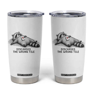 Funny Raccoon Mahjong Lovers Tumbler Cup Discarded The Wrong Tile TS10 White Print Your Wear