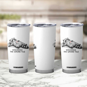 Funny Raccoon Mahjong Lovers Tumbler Cup Discarded The Wrong Tile TS10 Print Your Wear